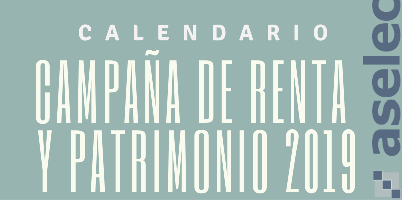 INFOGRAFIA CALENDARIO CAMPAÑA RENTA 2019 copia