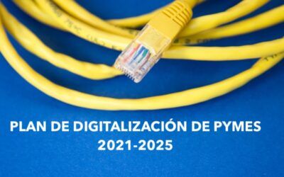 PLAN DE DIGITALIZACIÓN DE PYMES 2021-2025